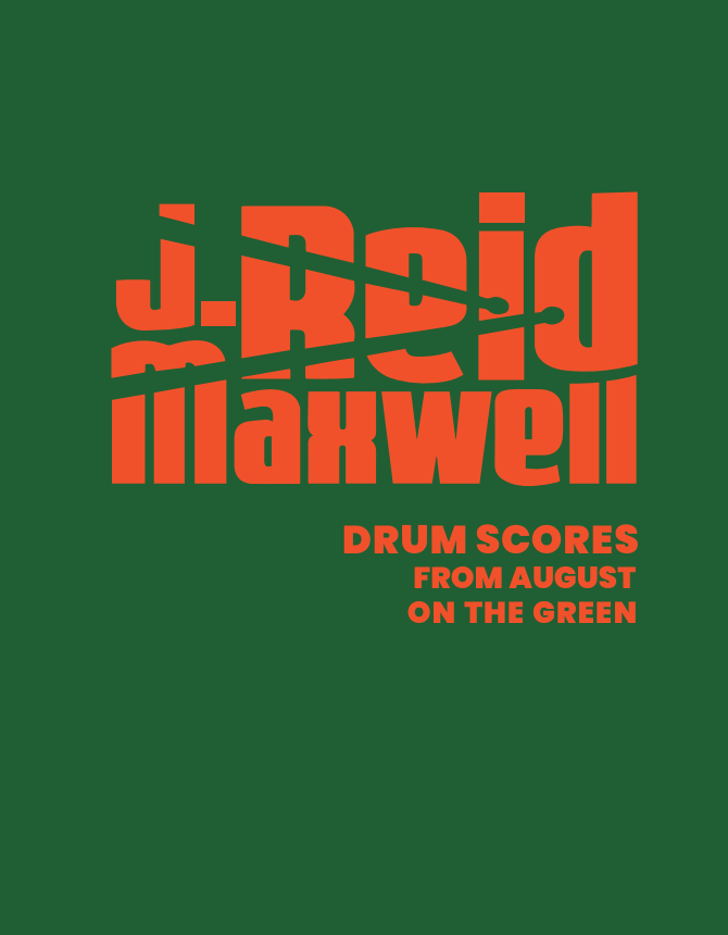 Drum Scores from August on the Green